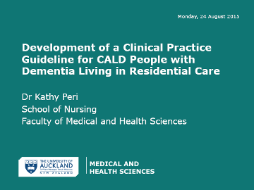 Development of a Clinical Practice Guideline for CALD people with Dementia